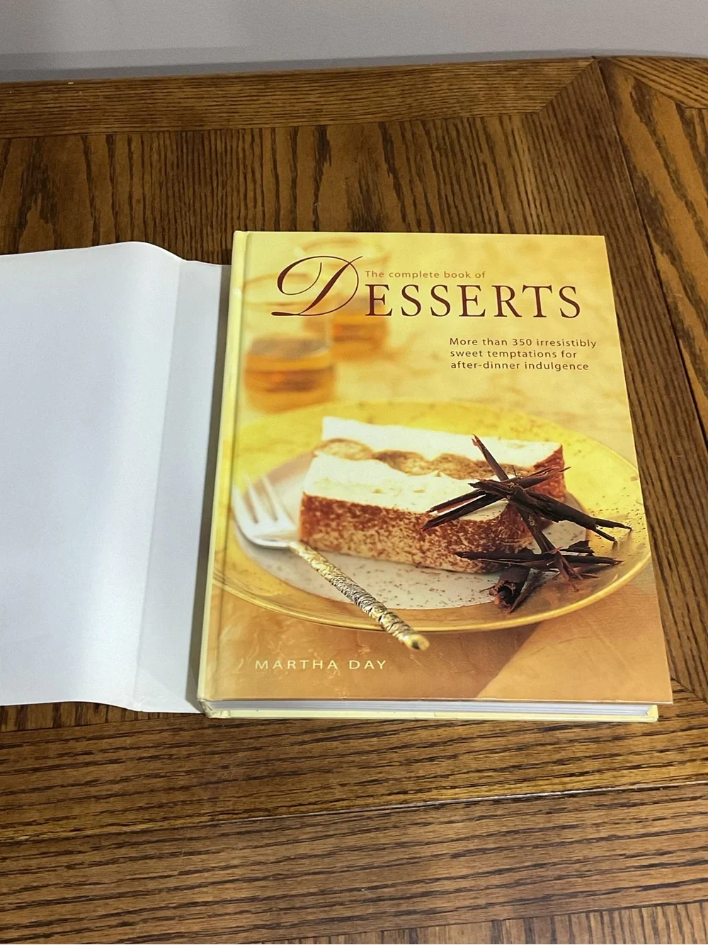 'The Complete Book of Desserts' by Martha Day Hardcover